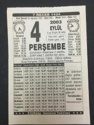4 EYLÜL 2003-TAKVİM YAPRAĞI-DOĞUM GÜNÜ HEDİYESİ-TÜRKİYE GAZETESİ TAKVİMİ,BİLECİKİN KURTULUŞU,1922,ZABITA HAFTASI,SİVAS KONGRESİ,BILDIRCINGEÇİMİ FIRTINASI,KÜFRE DÜŞÜREN HALLER