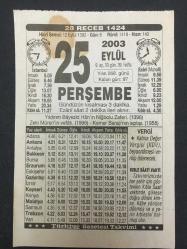 25 EYLÜL 2003-TAKVİM YAPRAĞI-DOĞUM GÜNÜ HEDİYESİ-TÜRKİYE GAZETESİ TAKVİMİ,YILDIRIM BAYEZITIN NİĞBOLU ZAFERİ,1396,ZEKİ MÜRENİN VEFATI 1996,KEMER BARAJININ AÇILIŞI,1958,MAL İLE İMTİHAN OLMAK