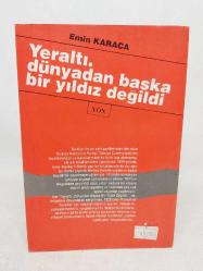 Yeraltı Dünyadan Başka Bir Yıldız Değildi