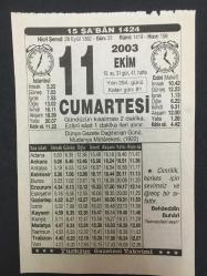 11 EKİM 2003-TAKVİM YAPRAĞI-DOĞUM GÜNÜ HEDİYESİ-TÜRKİYE GAZETESİ TAKVİMİ,DÜNYA GAZETE DAĞITICILARI GÜNÜ , MUDANYA MUTAREKESİ 1922,YALNIZ BİZ Mİ YAPIYORUZ