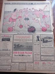 Ulus Gazetesi - 29 Nisan 1956 - Kıbrıs'taki Hadiseler Dolayısıyla Yunanlıların İngiliz Hükümetine İthamı - At Yarışları Bugün Başlıyor - 6 7 Eylülle İlgili Danıştay Kararı - Eski Ankara Savcısı Devlet Bakanı Cemil Bengü Muhalefete Çatmaya Başladı - Dün Davis Kupası Maçında Elendik - CHP Genel Sekreteri Kasım Gülek'in Duruşması - Japon İmparatoru Majeste Hirohito'nun 55. Doğum Yıldönümü - Hüseyin Cahit Yalçın - Başbakan Adnan Menderes Ankara'da - Ata Germen - Büyük İnkilapçı Ve Diplomat Atatürk - Yedi Kızlar Yazan Georges Simenon Çeviren Nurullah Ataç - Adnan Menderes'in Tahran Konuşmasını Dolayısıyla Hükümet Mısır'a İzahat Verecek - Ulus Pazar İlavesi - Şöhretli Boksörlerden Carpantier Evlendi - Mizahi Fıkralar - Tıbbi Konular Kuduz - Hicret Canbazoğlu - Hollywood'un En Popüler Yıldızı Doris Day'dir - Mezar Kitabesi Hikaye - Karikatürcünün Şakaları - Kale Nakliyat Birliği