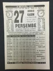 27 KASIM 2003-TAKVİM YAPRAĞI-DOĞUM GÜNÜ HEDİYESİ-TÜRKİYE GAZETESİ TAKVİMİ,GÜZ YAĞMURLARININ SONU,SEYYİD ABDULHAKİM İ ARVASİNİN VEFATI 1943,EYÜP SULTANDA BAYRAM