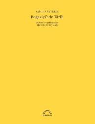 Boğaziçi'nde Tarih [50.YIL ÖZEL BASKI]