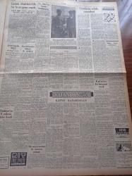 Ulus Gazetesi - 11 Eylül 1953 - CHP Genel Sekreteri Kasım Gülek Hakkari'de Bir Konuşma Yaptı - Amerika'nın Yeni Ankara Büyükelçisi Ekselans Avra Warren - İstanbul'da Yapılan Güzellik Müsabakası - Hüseyin Cahit Yalçın - Antalya Civarında Ormanlar Yanıyor - Milletlerarası Bankadan Türkiye'ye 9 Milyon Dolar Kredi - Amerika'nın Fransa'ya Yeni Yardımı - Nihat Erim Köşe Yazısı - Liselerin Islahı Meselesi Yazan Yunus Kazım Köni - Kemal Gencosman - Silviya Şark Saraylarında - Almanya İle Ticari Protokol imzalandı- Alaska'da Altın Arayıcıları Yazı Dizisi - Ulus'un Resimli Romanı İçimizdeki Düşman - Karikatürler Dünya Basınından - Pakistan Kurucusu Mehmet Ali Cinnah'ın Ölüm Yıldönümü - Amasra'nın Güzellikleri - Aksaray'da Külah Ve Takkeli Yedi Kişi Yakalandı - Kore'de Tarafsız Bölgeye İlk Sevkiyat - Kahve Karaborsası - Yalnız Bir Gece İçin Büyük Ses Üstadı Münir Nurettin Selçuk Şehir Bahçesinde - Nureddin Çamlıdağ Gecesi - Gönül Yazar - İdil Biret Suna Kan Konseri -