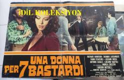 İtalyanca ORİJİNAL BEZ SİNEMA, Film AFİŞİ - Yedi Sapık Bir Fahişe, (Una donna per 7 bastardi) 1974, BEZ FİLM AFİŞİ / POSTERİ - BÜYÜK BOY - ORİJİNAL - 63 X 44 cm EBADINDA - Original Turkish Big Size Movie Poster - Roberto Bianchi Montero, Leila Buongiorno, Richard Harrison, Dagmar Lassander, Ivano Staccioli, Antonio Casale, Luciano Bartoli, Luciano Rossi, Alessandro Perrella, Gordon Mitchell, Andrea Checchi