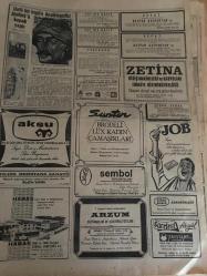 HÜRRİYET GAZETESİ   21 ARALIK 1968 YIL :21 SAYI :7420-İzmir,Gazino,Tam sayfa fotoğraflı reklam--Bayramda  sağanak halinde yağış olacak -- Bugün  fezaya  fırlatılacak  3 astronot  ayın etrafında  yirmi saat  dönecek --   İnce Memed  'in  ikinci cildini Hürriyet satın aldı --Ayın Fethi için son adım  atılıyor --Ünlü  bir İngiliz Ansiklopedisi Atatürk 'ü  kapak  yaptı --Galatasaray  zor  günün  kucağında --  Fenerbahçe'nin  beki Özcan  manken oldu -- Altınordu  , kuvvetli  rakibi  Lubliana  ile  bu gece oynuyor -- Kaleci  Varol 'un  son numarası  :Hacca gitmek ---Bir Fransız  mecmuası  Yılmaz  Şen 'i  Türkiye 'nin  en iyi  futbolcusu  seçti ---Fuar Ekici  Benelüks 'te : Yıldıray Çınar , Şükran Ay ,  Şen Bahriyeler , Gülüstan  Okan ,Nevzat  Guyer ---Erzurumlu  flütçü  Sadık  Harika  sanatçı  ilan edildi ---İzmir de bir yer altı  geçidi  var ama  kullanan  yok --