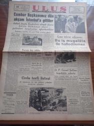 Ulus Gazetesi - 28 Ağustos 1949 - Cumhurbaşkanımız İsmet İnönü Dün Akşam İstanbul'a Gittiler - Hüseyin Cahit Yalçın - Ekonomi Ve Ticaret Bakanı Vedat Dicleli Edremit'te - Demokrat Parti Genel Şefi Celal Bayar'a Teşekkür Ederiz - Meşhur Alim Einstein İleri Öğretim Enstitüsü Direktörü Oppenheimer'le Görüşüyor - Goethe'nin 200. Doğum Yıldönümü - Falih Rıfkı Atay - Feridun Osman Menteşeoğlu - Milliyeti Meçhul 4 Uçağın Yugoslav Topraklarını Bombaladığı Bildiriliyor - Uçan Daireler Gene Ortaya Çıktı - Kıllıgil Fabrikası Gene İzinsiz Patlayıcı Maddeler Yapıyormuş - Ahtapot Avcılığın Meraklı Hikayesi Yazan Arthur Grimble - Eski Diyarbakır Yazan Cahit Beğenç - Ava Gardner Dinamit Fıçısının Üzerinde Oturuyor - Santranç - İkinci Ve Üçüncü Küme Fikstürleri Çekildi - Atletizm Federasyonu Başkanı Naili Moran - Demirspor Bugün Fenerbahçe İle Karşılaşacak