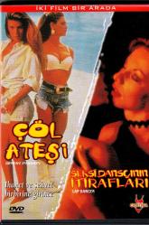 Efemera - Çöl Ateşi - Seksi Dansçının İtirafları ( 2 Film Birden - EROTİK ) ( SIFIR ÜRÜN - AMBALAJINDA ) ( Türkçe Dublaj ) DVD - kitantik - kitaLog