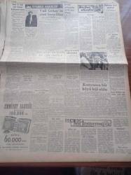 Halkçı Gazete - 10 Temmuz 1955 - Alimlerin İdaresinde Bir Dünya Hükümeti Kurulacak - Bulgarlara Cevabi Notamız Dün Verildi - Başbakan Adnan Menderes'in Sarıyar'daki Tetkikleri - Konya'nın Bir Köyü Dün İki Saat İçinde Kül Oldu - Kadınhanlı Mustafa - CHP Genel Başkanı İsmet İnönü Sigarayı Bıraktı - 30 Milyon Dolar Yardım Kredisi İşlemeye Başladı - Vali Ve Belediye Reisi Fahrettin Kerim Gökay'ın Yeni Harp İlanı - Ali Tetik Atomik Polis Hafiyesi - Halkçının Romanı Bir Ömrün Çilesi Nakleden Selami İzzet Sedes - Tiyatroların Yeni Edebi Heyeti Reşat Nuri Güntekin Fahri Celal Göktulga Refik Halit Karay Ve Cevat Fehmi Başkut - Suna Atıloğlu - Atatürk Devri Yazan Hüseyin Cahit Yalçın - Şehir Tiyatrosundan Portreler Haldun Sarıcı - Oyuncu Robert Wagner - Dikine Havalanan Uçak - Deniz Pentatlon Müsabakaları - İstanbul Kadınlar Futbol Takımı - Aziz Basmacı Ve Takımı