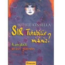 Sır Tutabilir misiniz? - Sophıe Kınsella (1.Baskı)