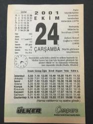Efemera - 24 EKİM 2001-TAKVİM YAPRAĞI-DOĞUM GÜNÜ HEDİYESİ-ÜLKER TAKVİMİ,PARİS BÜYÜKELÇİMİZ ERMENİLER TARAFINDAN ÖLDÜRÜLDÜ,1975,BİRLEŞMİŞ MİLLETLERİN KURULUŞU 1945,BEHÇET KEMAL ÇAĞLARIN VEFATI 1969,ŞEYH EDEBALİ 1325 - kitantik - kitaLog