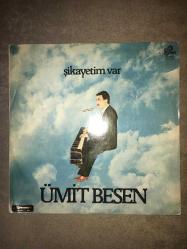 ÜMİT BESEN - ŞİKAYETİM VAR LP 2