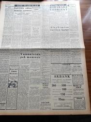 Halkçı Gazete - 25 Eylül 1954 - Aleyhimizde Verilen Kararın Tam Metni - Üç Arkadaşımıza Verilen Hapis Cezaları Yekûnu 123 Ay - Kıbrıs Meselesinin Birleşmiş Milletler'de Gündeme Alınmasından Yunanistan Memnun - İbrahim Cüceoğlu - İsmet İnönü 71 Yaşında - Dil İnkılabının Yıldönümü - Lig Maçları Bugün Başlıyor - Futbol Federasyonu İstifamı Ediyor - Eski Futbol Federasyonu Başkanı Orhan Şeref Apak - Halkçı'nın Resimli Romanı Aşk Yakutu - Ahmet Küspeci Köylü Gazetesini Dava Etti - Marsilya Fuarında Türk Pavyonu - Çamlıca Kız Lisesi - Müslüman Kardeşler Toplantısı - Hüseyin Cahit Yalçın'ın 50 Yıllık Siyasi Hatıraları Meşrutiyet Devri Ve Sonrası Yazı Dizisi - Lig Maçları Bugün Başlıyor - Baykara'nın Serüvenleri Kurul Savaşçıları Resimli Roman- Pond's Kremleri - Ankara Sonbahar At Yarışları - Doğan Sigorta Anonim Şirketi