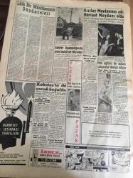 YENİ SABAH GAZETESİ 30 Temmuz 1960 YIL :23 SAYI :7680---Bir milleti  ,bir karış  toprak  için  mahvetmek  hakkımızdır  : Gürsel  Hatay 'a  uzanan  el kırılacak dedi --Cihat  iren  Tüccar  ve  Sanayici  ile Görüştü ----Refik Koraltan 'ın  evinde bulunan  tarihi  eşya  müzelere  iade edildi ---M.B Komitesi  sözcüsü  zirai   vergi  ihdas  edilecek dedi ---CMKP İlim  Heyeti  Kurdu --Vilayete ağır işlerle  ilgili  izahat  verildi --Dil inkılabından  28 yıl sonra :Atatürk  'ün 1934 ve  1937 tarihli  iki mektubu  arasındaki  manidar  fark --Kızılay  Meydanın  adı  Hürriyet Meydanı Oldu --Adalet Bakanlığında Yeni Nakil  ve Tayinler --Amerikalıların  bikinisi Fransızları  bile şaşırttı --Recep Galatasaraylı Saim  de Beykozlu  Oldu --Mart 1961 de İngiltere  ile  İstanbul da  oynuyoruz --Beynelmilel  Hakem Kursu  Dün Açıldı --Kemal Özçelik  niçin Amerika 'ya gönderilemedi --1948 Londra Türkiye için  Mühim Hadise Oldu ---