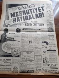 Halkçı Gazete - 5 Haziran 1954 - Vietnam Bağımsızlık Anlaşması - Galatasaray İzmirspor'a 4 0 Galip - Hindiçini Savaşı'nın 7 Yıllık Seyir Haritası - Başbakan Adnan Menderes'in Demeci Türkiye Amerikan Siyasetini Tamamen Benimsenmiştir - Dulles'in Türkiye'ye Yardım İçin İkazı - Vietnam'ın Bağımsızlık Anlaşması - Yunanistan'da Balkan İttifakını Kabul Ediyor - Fahrettin Ergüvenç - Evliya Çelebi Gibi Yazan Muhtar Enata - Tavuk Göğüscüleri Himaye Derneği - Antalya'da Fil Hastalığına Karşı Tedbirler - Habeşistan İmparatoru Haile Selasiye'yi 1 Milyon Kişi Alkışladı - Kurbağa Kadın Jean Clarke - İlim Ve Teknik Dünyası Rüyalar - Dünyanın En İlgi Çeken Zengini Ağa Han Hayatını Anlatıyor Yazı Dizisi - Baykara'nın Serüvenleri Yeni Zamanlara Doğru Resimli Romanı - İran Tab Güreş Kulübünün Son Müsabakaları - Manchester Tiyatrosunun Patinaj Yıldızları Desmond Scott İle Kathie Warren - Pond's Kremleri - Sana Nebati Margarin - İstanbul Şehir Tiyatrosu