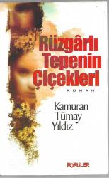 Rüzgarlı Tepenin Çiçekleri