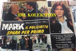 MARK - İÇİMİDEKİ TEHLİKE, İtalyanca ORİJİNAL SİNEMA, Film AFİŞİ, (MARK IL POLIZIOTTO SPARA PER PRIMO) 1975, FİLM AFİŞİ / POSTERİ - BÜYÜK BOY - ORİJİNAL - 67 X 48 cm EBADINDA - Original Turkish Big Size Movie Poster - Teodoro Corrà, Stelvio Massi, Dardano Sacchetti, Franco Gasparri, Lee J. Cobb, Nino Benvenuti, Ely Galleani, Spyros Fokas, Andrea Aureli, Ida Meda, Massimo Girotti, Roberto Caporali, Guido Celano, Francesco D'Adda, Tom Felleghy