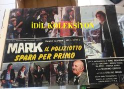 MARK - İÇİMİDEKİ TEHLİKE, İtalyanca ORİJİNAL SİNEMA, Film AFİŞİ, (MARK IL POLIZIOTTO SPARA PER PRIMO) 1975, FİLM AFİŞİ / POSTERİ - BÜYÜK BOY - ORİJİNAL - 67 X 48 cm EBADINDA - Original Turkish Big Size Movie Poster - Teodoro Corrà, Stelvio Massi, Dardano Sacchetti, Franco Gasparri, Lee J. Cobb, Nino Benvenuti, Ely Galleani, Spyros Fokas, Andrea Aureli, Ida Meda, Massimo Girotti, Roberto Caporali, Guido Celano, Francesco D'Adda, Tom Felleghy