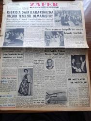 Zafer Gazetesi - 2 Ocak 1958 -  Şehzade Orhan Tarihi Aşk ve Macera Romanı -Başvekil Adnan Menderes'in Kıbrıs'lı Kardeşlerimize Mesajı - Reisicumhur Celal Bayar İstanbul'da - Yeni Seneye Büyük Bir Neşe İçinde Girildi - Dünyada Yılbaşı Nasıl Geçti - Yeni Sene Mesajları - 1958 Senesi Modası - Kerim Hanın Taç Giyme Töreni İçin Hazırlıklar - Manisa'da Bir Günde 160 Davaya Bakıldı - Türk Fransız Kültür Cemiyeti - Agatha Christie'den Dört Gün Sürecek Bir Maceranın Hikayesi İntihar Çeviren Betil Berkman - Eski Maarif Vekili Mustafa Necati Dün Anıldı - İstanbul'da Hiç Bir Kumarhane Kalmayacak - Meşhur Portrelerden Charles Dickens - Asrımızın En Büyük Tenoru Benjamino Gigli - Sinema Dedikoduları - Yılbaşı Gecesinden Resimler - Futbol Federasyonu Başkanı Orhan Şeref Apak - Beşiktaş Vefa Berabere Kaldı - Fenerbahçe Lefter Küçükandonyadis'siz Kampa Girdi