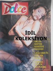 Dolce Haftalık Aktüalite Sinema Tiyatro Müzik ve Magazin Dergisi - 9 Şubat 2002 - Çağla Şikel - Gökhan Özen - Asena - Müge Dağıstanlı - Mehmet ali Alabora - Eleni Moutsassos - Ajda Pekkan - Ebru Destan - Tarkan - Murat Varol - Gülben Ergen - Hülya Avşar - Çelik - Kadir İnanır - Demet Akalın - Mustafa Sandal - Tuba Ünsal - İzzet Çapa - Semra Özal - Sevim Emre - Orhan Gencebay - Rüçhan Adlı - Türkan Şoray - Hande Ataizi - Sinem Güven - Yılmaz Erdoğan - Gökhan Özen Posteri - Cüneyt Arkın - Aydan Şener - Esra Balamir - Hande Ataizi - Öykü Osma - Zerrin Arbaş - Metin Uca - Ebru Akel - Şebnem Tuncer - Doğa Rutkay - Kerem Alışık - Selin Toktay - Feryal Gülman - Belma simavi - Şefik Öztek - Mehmet Özdilek - Funda Barın - Derin Mermerci - Ralf Tezman - Ebru Güzel fotoğraf ve haberi - Posterli Tam Takım Dergi