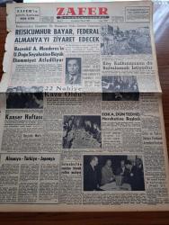 Zafer Gazetesi - 2 Nisan 1958 - Reisicumhur Celal Bayar Federal Almanya'yı Ziyaret Edecek - Başvekil Adnan Menderes'in Uzak Doğu Seyahatine Büyük Ehemmiyet Atfediliyor - Kanser Haftası - EOKA Dün Tedhiş Hareketine Başladı - Orta Ve Yakın Doğuya Yapılacak Amerikan Yardımı - Kore'de Çarpışan 16 Devlet Kızıl Çin'den İzahat Talep Edecekler - Sovyet Emperyalizmi Hedefleri - Ruh Hastalıkları Ve Freud - Ramazan Musahabeleri - Kadınlar Birliği Basın Toplantısı Yapıldı- Radyo ve Haberler - Ölümünün 67. Yıldönümünde Ahmed Vefik Paşa - Peter Merton'un Hususi Darphanesi - Bulmaca - Vakıflar Bankası - Türkiye Basketbol Şampiyonasına Bakış - Gençlerbirliği Beşiktaş Bugün Karşılaşıyor - Dünya Genç Milli Takımlar 1. Bugün Başlıyor - Sümerbank - Güreş Federasyonu Reisi Seyfi Cenab Berksoy