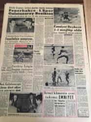 YENİ SABAH GAZETESİ  16 MART 1958 YIL :20 SAYI :6837--Eisenhower ,Alman İktisadi Vekilini Amerika ya Davet Etti --Hür. Partisi  Muhtar Seçimlerine Girecek ---Fener 'de işlenen korkunç cinayet --Endonezya dahili  harbi  şiddetlendi --Dahiliye Vekaleti  ,Hürriyet  P.'li  Avukatların  İddialarını  Reddetti --Mensucat işçileri  asgari ücretleri  tespit edildi ---Vali yol  olmadıkça  vasıtaları  çoğaltmak  fayda vermez---Prens  Ali Han  Kadınlara  Uğursuzluk Getiriyor --Fenerbahçe -I .Spor Galatasaray -Beşiktaş ---Fenerbahçe   şampiyon --Feriköy  Eyüpl e  Bugün   oynuyor ---Naci ,Galatasaray Kıbrıs  'a davet  ediyor  .Dick  şehrimize döndü---Emniyet  Beykoz a 3-1  mağlup oldu --