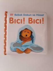 Bebek Dokun ve Hisset BICI! BICI!