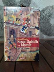 Dağın Efendisi Hasan Sabbah ve Alamut