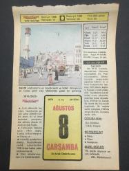 8 AĞUSTOS 1979-TAKVİM YAPRAĞI-DOĞUM GÜNÜ HEDİYESİ-HÜRRİYET TAKVİMİ,ÇOCUĞA İSİM,DİNİ SOHBET İLK VAHİYİN GELİŞİ,BİTLİSİN KURTULUŞU,İ.GALİP ARCANIN ÖLÜMÜ 1974,TEĞMEN CENGİZ TOPELİN İN KIBRISTA UÇAĞIYLA DÜŞEREK ŞEHİT OLUŞU 1964,HALK EVLERİNİN KAPATILMASI 1950,TAKSİM CUMHURİYET ANITININ AÇILIŞI 1928