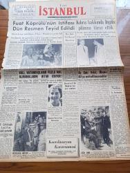 Yeni İstanbul Gazetesi - 21 Haziran 1956 -Mümtaz Soysal,İngiltere,Mavi ve Siyah yazısı- Fuat Köprülünün İstifası Dün Resmen Teyit Edildi - Hariciye Vekaleten Ethem Menderes Getirildi - Kıbrıs Hakkında İngiliz Planına İtiraz Ettik - İstanbul Valisi Fahreddin Kerim Gökay - İsrail'in Kadın Hariciye Vekili Moshe Sharett - Dumlupınar Denizaltısı Süvarisi Binbaşı Sabri Çelebioğlu 1 Yıl 8 Ay Hapis Yatacak - Eski Melek Ve Sümer - Afgan Kralı Zahir Şah'ın Celal Bayar'a Teşekkürü - Meclis Hasan Polatkan Sıtkı Yırcalı Ve Fatin Rüştü Zorlu'nun Divanı Ali'ye Sevkine Lüzum Görmedi - Doktor Fazıl Küçük'ün Nixon Ve Foster Dulles'a Gönderdiği Mesaj - Ordinaryüs Profesör Tevfik Sağlam Veda Dersini Unutamıyor - Su Balerinleri - Sovyetlerin Yeni Tutumu Karşısında Amerika - Tarhan Toker - Ankara Radyosu Programı - Berlin Film Festivali'ne Fransızlar Marina Vlady'nin Filmiyle Katılıyor - Ölüm Bu Bahçede Filmi - Fenerbahçe Galatasaray Gelecek Çarşamba Karşılaşıyor