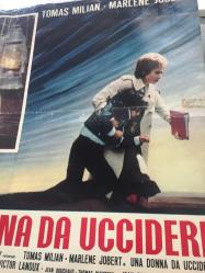 Ölümden kaçarken, İtalyanca ORİJİNAL SİNEMA, Film AFİŞİ, (UNA DONNA DA UCCIDERE -  Folle à tuer) 1975, FİLM AFİŞİ / POSTERİ - BÜYÜK BOY - ORİJİNAL - 64 X 46 cm EBADINDA - Original Turkish Big Size Movie Poster - Yves Boisset,  Yves Boisset, Jean-Patrick Manchette, Marlène Jobert, Tomas Milian, Thomas Waintrop, Michel Peyrelon, Victor Lanoux, Jean Bouchaud, Jean Bouise, Michael Lonsdale, Loredana Nusciak, Henri Poirier, Roger Ibáñez, KILIÇ FİLM