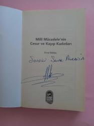 Milli Mücadele nin Cesur ve Kayıp Kadınları Kara Fatma,Halide Edip Adıvar,Nene Hatun ......kitap