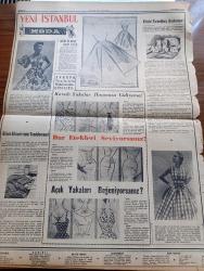 Yeni İstanbul Gazetesi - 10 Haziran 1956 - Ticaret Vekili Kalkınmamızın Nefes Alma Devrindeyiz Dedi - Darüşşafakalılar Cemiyeti Kongresi - Gıyas Akdeniz - Kıbrıs Türklerinin Atina'ya Verdiği Cevap - Hollywood'un Sinema Artisti Gary Cooper Konuştu - Savcılık Dün Halk Gazetesini Toplattırdı - Amerikan Başkanı Eisenhower Başarılı Bir Ameliyat Geçirdi - Pfizer Türk İlaç Fabrikasının Temeli Atıldı - Başvekil Adnan Menderes İstanbul'a Geldi - Hakem Galatasaray Kasımpaşa Maçını Tatil Etti - Nasuhi Baydar - Edebi Tefrikamız Muhtar Yazan Fikret Arıt Yazı Dizisi - Mareşal Bulganin'in Başkan Eisenhower'e Yolladığı Mektup - İngiliz Meşhurları Sir Walter Monckton - Puro Tuvalet Sabunları - Beşiktaş Ankara'da Hacettepe'yi Yendi - Ankara At Yarışları - İstanbul Radyosu Programı- Erkek Elbiselerinin Temizlenmesi - Avrupa Terzilerinin Modellerinden Çizgiler
