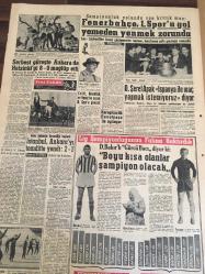 YENİ SABAH GAZETESİ  15 ŞUBAT  1958 YIL :20 SAYI :6808---Kıbrıs  da üç arkadaşımızı öldüren İngilizler de adalet  huzurunda --Memurlara bu yıl  da 5 ikramiye  verilecek --Irak -Ürdün  dün  resmen  birleşti -  CHP Grubunun  açık  toplantısı  bugün --Sis  halledilmesi  kabil  olmayan  bir dert  değildir --  Dr. Nevzat Atlığ  İstifasını  Verdi --Mühim  miktardaki  ithalata rağmen  piyasada  yine  poplin  bulunamıyor --C. Sadıkoğlu  mürettebatı  grev yapmış  addedildi --Fransız  Konsoloslukları  Dün Kordon  Altına Alındı --Şampiyonluk  yolunda son kritik  maç :Fenerbahçe  I.Spor  'u  gol yemeden  yenmek zorunda ---Serbest   güreşte  Ankara da  Helsinki  'yi   8-0  mağlup etti --İstanbul ,Ankara 'yı  temditte  yendi --O. Şeref  Apak  :İspanya ile maç  yapmak  istemiyoruz --