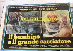 Harika Çocuk, İtalyanca ORİJİNAL SİNEMA, Film AFİŞİ, (il bambino e il grande cacciatore - The Earthling) 1980, FİLM AFİŞİ / POSTERİ - BÜYÜK BOY - ORİJİNAL - 67 X 46 cm EBADINDA - Original Turkish Big Size Movie Poster - Peter Collinson, Lanny Cotler, William Holden, Ricky Schroder, Jack Thompson, Olivia Hamnett, Alwyn Kurts, Pat Evison, Redmond Phillips, Ray Barrett, Tony Barry, Allan Penney, Willie Fennell, Walter Pym, Cul Cullen, Dawn Gregg, Maggie Blinco, Tui Bow, Danny Adcock