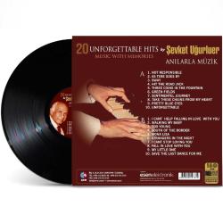 ŞEVKET UĞURLUER 20 UNFORGETTABLE HITS ANILARLA MÜZİK 1 33 LÜK PLAK