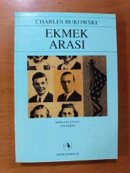 ekmek arası charles bukowski