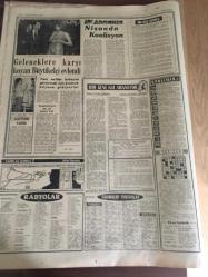YENİ SABAH GAZETESİ  28 HAZİRAN 1964  YIL :27  SAYI :9084--İnönü :Zamanı  gelince  gerektiği gibi  hareket  edeceğiz  dedi --Aydemir 'in  idamı  dün geri bırakıldı --Çıplak  göğüsleri için fikirler  çok  değişik --Mayk  ,Zobu  tevkif edildi ---1967 de  bira istihlaki  70 milyon litreye çıkacak --Geleneklere  karşı koyan  büyükelçi evlendi --Kat'ı  karar: Altay  oynamıyor --Ordu takımımız  bugün  Batı Almanya ile  oynuyor ---Fenerbahçe 'ye  gelecek  yeni  antrenöre  tam  selahiyet  verilmeli --Yolaç Mitinglerden  netice çıkmaz diyor --Fikret Hakan :Kimseyle  evlenmeye niyetim yok dedi --Karacaoğlan yine  Şeref Gürsoy  oynayacak --İstanbul  Radyosunun sevilen  Halk Türküleri Yıldızı :Fatma Türkan --Zuhal Tan  :Sinemayı  bunun için seçtim --Altay ,3 büyükler  saltanatını  yıkmak istiyor ----Turgay  Altay 'ı  açık  farkla yeneceğiz dedi --