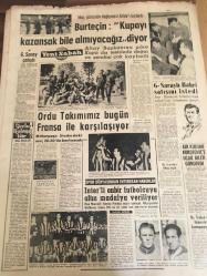 YENİ SABAH GAZETESİ  25 HAZİRAN 1964 YIL:27 SAYI :9081---İnönü ,Washington 'dan  ümitli ayrıldı --Kıbrıs da kanlı savaş  bir tepe el  değiştirdi --18 metrekarelik yerde  tam  dört büro açıldı --Bir  hacı  48 günde  yurda  yaya döndü --Tütün Satış  Merkezleri Kurulacağı  Dün Açıkladı --Burteçin :Kupayı  kazansak  bile almayacağız  diyor---Ordu Takımımız Bugün  Fransa  ile Karşılaşıyor ---Galatasaray  Bahri Satışını İstedi --İnter'li  on bir  futbolcuya altın  madalya veriliyor ---Azizoğlu 'nun  sorumsuz olduğu  kabul  edildi --