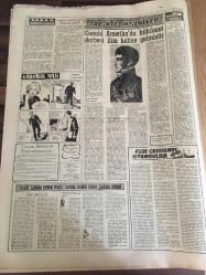 YENİ SABAH GAZETESİ   21 HAZİRAN  1964 YIL :27 SAYI :9077--AP adına Seyfi Kurtbek , Başbakana  Refakat Edecek  :İnönü  ,bu sabah  uçakla Amerika 'ya hareket   ediyor --Atina hala  direniyor --Kennedy 'ler  için  uğursuzluk yılı --Yankesici  var ,feryadı otobüste  panik yarattı --Cenubi  Amerika da hükümet  darbesi  ilim halinde gelmiştir --Kirli hava ile  mücadele konferansı  toplanıyor --İspanya da ki  Hariciye Nazırı Ankara da --Galatasaray  -Altay --Fenerbahçe Samsun da Yol Spor  'a  2-1 yenildi --Çolpan  Beyaz Perdeye döndü ve ilk  filmine başladı : Çolpan  yeni filminde  eşi Sadri Alışık  ,Hülya  Koçyiğit  ve Ediz Hun birlikte  oynayacak--Eskişehir  'in  başarılı  oyuncusu  N. Karacan -- Başpehlivan  M. Ali Yağcı  ve Bisiklet Hasan Kılıç --Alman  Toto Kralı  Sokak Süpürüyor --