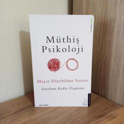 HAYIR DİYEBİLME SANATI Müthiş Psikoloji