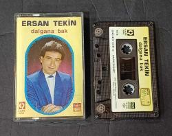 ERSAN TEKİN * DALGANA BAK * KASET