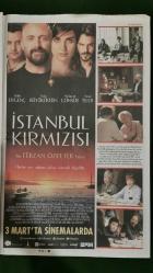 Hürriyet Kelebek Gazete 2 Mart 2017 Mehmet Günsür,Tuba Büyüküstün,Halit Ergenç,Zülfü Livaneli,Bülent Serttaş,Zuhal Olcay,Bensu Soral,Hande Soral,Erdal Özyağcılar,Barış Arduç,Sarp Apak,Onur Şenay,Cemal Hünal,Hakan Salınmış,Bestemsu Özdemir,Türkan Sabancı,Arzu Sabancı,Metin Yıldız,Turgut Özal,Süleyman Demiral,Safiye Soyman,Hande Doğandemir,Rüzgar Erkoçlar,Sinem Kobal,Kenan İmirzalıoğlu,Yunus Günçe,Yusuf Güney,Doğukan Manço,Ceyda Kasabalı,Nejat İşler,İstanbul Kırmızısı Film Afişi,