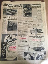 YENİ SABAH GAZETESİ  2 EYLÜL 1959 YIL :22 SAYI :7362--Nihat Erim  dün  kimseye taviz vermeyeceğiz  dedi ---OEEC Heyeti  Ankara 'ya  geldi --Çin İstilası liderleri  arasında  ihtilaf yarattı --Korgeneral  Suphi Göker Vefat Etti --İzmir de ki dolar  kaçakçılığını  ile  ilgili  dava enteresan  bir safhada --İthal malı  ham madde  fiyatlarında indirmeler  yapılacak ---Diyarbakır da D.P  Teşkilatında  kaynaşmalar---Beş trafik kazasında  iki ölü ,altı yaralı var--İzmir de ki  dolar kaçakçılığı  ile ilgili dava enteresan  bir safhada --Otomobil  ithalatını  sekiz  firma  yapacak --Fenerbahçe -Kasımpaşa  ve I.Spor --Feriköy  karşılaşıyor ---Almanya da ameliyat  olan  Agah Erozan  dün  geldi --A.Güre  Selma 'nın M.Sporda ki lisansı  gayrinizamidir  diyor --