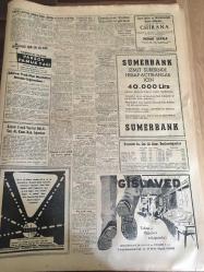 YENİ SABAH GAZETESİ  29 AĞUSTOS 1959 YIL :22 SAYI :7358---Kızıl Çin dün Hint Topraklarına Girdiler --İstiklal Harbinde çekilen  filmin  İnönü 'ye ait kısımları  çıkarılmış --Eisenhower  Kraliçe  Elizabeth 'le  görüştü ---Ankara yangının bilançosu :77 bina -İETT İdaresi  Yeni Otobüsler  Satın Alacak --Sinemalar :Alkazar :Ali Baba Hindistan da ,Atlas :İntikam Bayrağı ,Çınar :Üç Şeytanlar ,Küçük Emek: Sarışın Yosma, Lale :Cennet Adası ,Emek : Aşk ve Ekmek ,Muhabbet Gülüşü ,--Tedavüldeki para 21 yılda 20 misli  arttı--Emek Sineması :Çöl Melikesi ,İkimiz Paris te,Monte Karlo Kumarbazı ,Kırmızı Gecelikli Kadın ,İhtiras Cinayeti ,Sırtımdaki Maymun  ,Bazıları Sıcak Sever ,--İşçi Bankası Tasarısı Hazır --Sinema :Festivaller --Spilit 'de dün  8 galibiyet  aldık --Fenerbahçe  -Feriköy ,Karagümrük  Adalet  Karşısında  Favoridir --Galatasaray  Ankara 'da Amatör  Karma İle Oynuyor ---