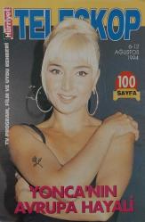 HÜRRİYET GAZETESİ-TELESKOP DERGİSİ-TELEVİZYON EKİ-6 AĞUSTOS-12 AĞUSTOS-1994-KAPAK-FOTOĞRAF-RÖPORTAJ-YONCA EVCİMİK-AVRUPA-HAYALİ-SEREN FOSFOROĞLU-İNCİ ERTUĞRUL-MEHMET TACETTİNOĞLU-HAYIRLI GÜNLER-CADI AĞACI-AYLA KUTLU-AYLAKLAR-MELLİH CEVDET ANDAY-NEDRET GÜVENÇ-SÜLEYMAN TURAN-TÜRKAN ŞORAY-ÖYKÜLERDE YAŞANANLAR-NE EKERSEN-MİNE ÇAYIROĞLU-SAHTE DÜNYALAR-ÇOLPAN İLHAN-EŞREF KOLÇAK-LEVENT ÖZDİLEK-MİTHAT KÖRLER-ESKİŞEHİRSPOR-BESTE-VEFA BORCU