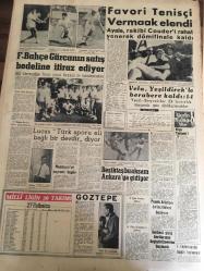 YENİ SABAH GAZETESİ  21 AĞUSTOS 1959 YIL :22 SAYI :7350---Dış Ticarette Süratle Liberasyon  Gidilecek --Türk -Alman Temaslarının  İkinci Kısmı  Bugün Başlıyor --Feci Kaza :Bonn Ataşemiz  ağır yaralandı  ,oğlu  öldü --Bu yıl Mekke de  binlerce hacı  yollarda  ölmüş --Bir  ateşçi  elli  milyon  liralık  servetin varisi ---Turizm de  kalkınmaya  çok ihtiyacımız var --Trafik kazaları  bir yılda  484 milyon lira zarara  sebep  oluyor --Favori Tenisçi  Vermaak  Elendi --Fenerbahçe  Gürcanın  satış  bedeline  itiraz  ediyor ---Vefa  ,Yeşildirek 'le  berabere kaldı --Lucas  Türk  sporu  eli bir  devdir  diyor --Beşiktaş bu akşam Ankara 'ya gidiyor --