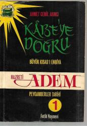 Kabeye Doğru - Büyük Kısas-ı Enbiya / Peygamberler Tarihi ( 1 - 21 Kitap) TAKIM ( 9. ve 18. cilt eksiktir)