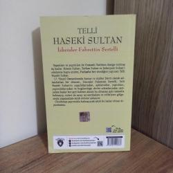 TELLİ HASEKİ SULTAN İskender Fahrettin Sertelli