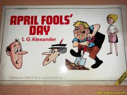 APRİL FOOLS' DAY - STAGE 2 - LONGMAN STRUCTURAL READERS - L.G. ALEXANDER - İNGİLİZCE KİTAP